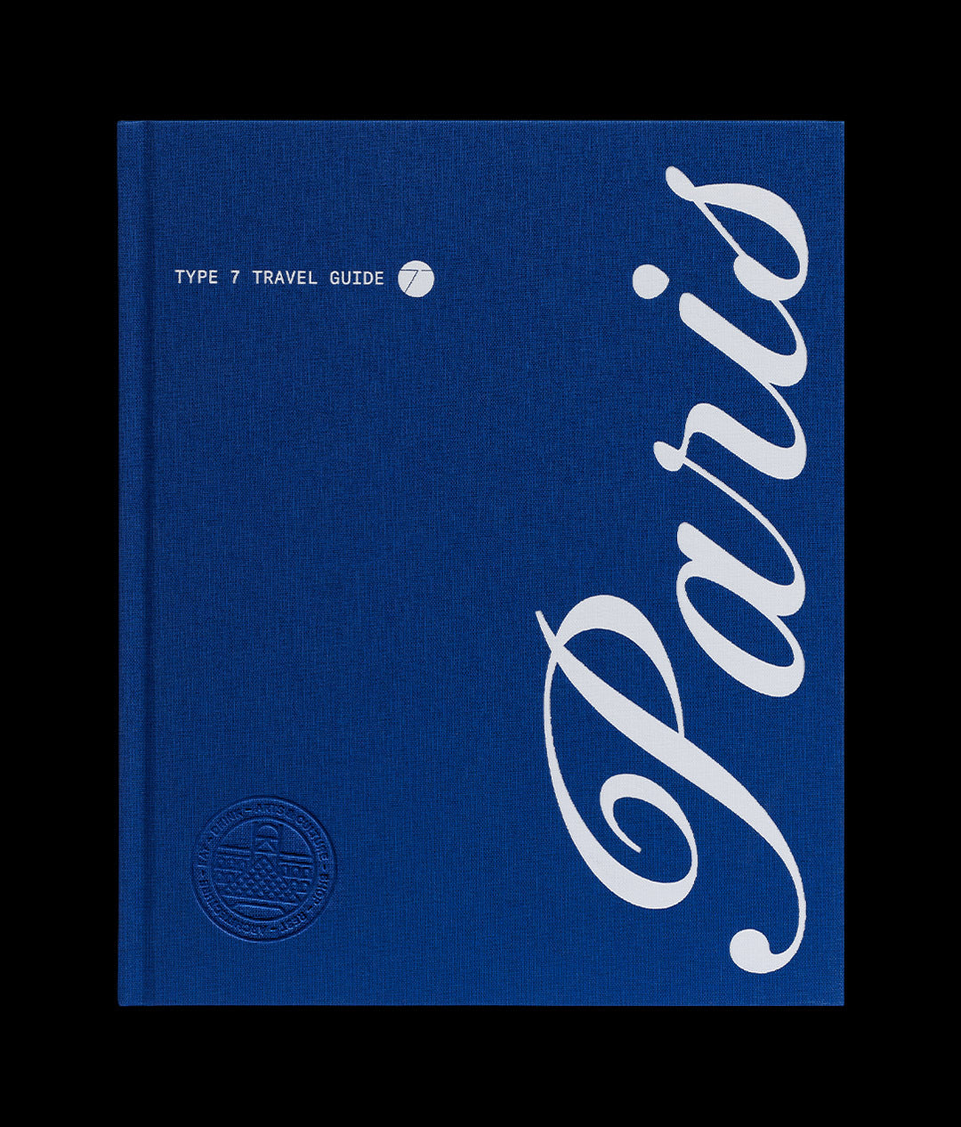 Type 7 Guide to Paris