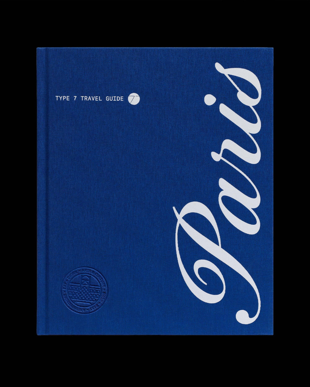 Type 7 Guide to Paris